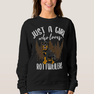 Sweatshirt Juste une fille qui Rottweilers Rottweiler
