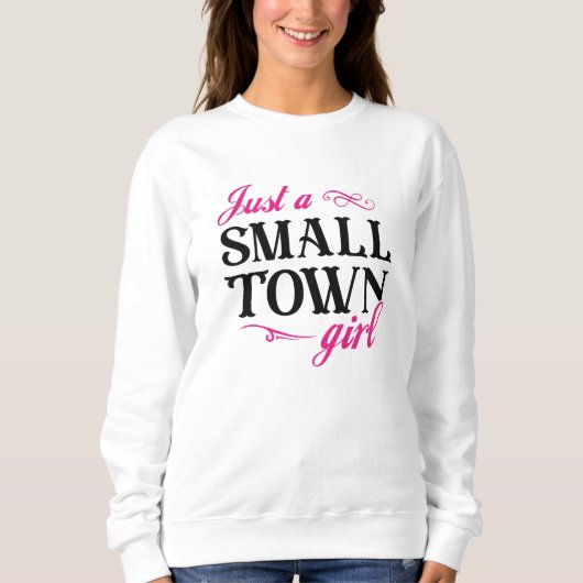 Sweatshirt Juste une petite fille de ville (Devant)