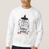 Sweatshirt Juste Une Sorcière Halloween Pocus Pocus (Devant)