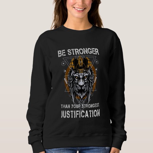 Sweatshirt Justification forte de remise en forme drôle Lion (Devant)
