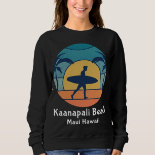 Sweatshirt Kaanapali Beach Maui Hawaii Surf Surfer Vintage