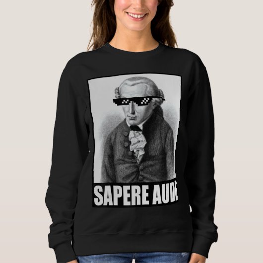 Sweatshirt Kant Sapere Aude Lunettes de soleil Philosophie Em (Devant)