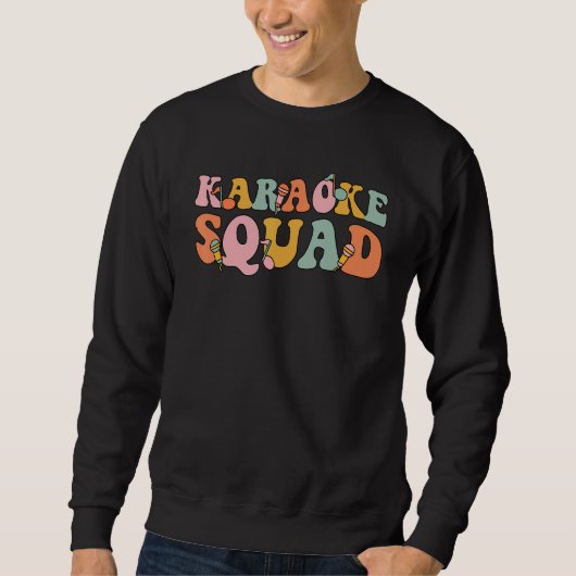 Sweatshirt Karaoke Squad Groovy For Karaoke Singer (Devant)