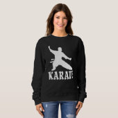 Sweatshirt Karate Amaing Karate Costume Karate Karate (Devant entier)