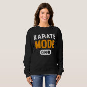 Sweatshirt Karate Mode on (Devant entier)