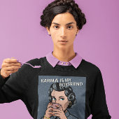 SWEATSHIRT KARMA & CAFÉ RETRO FUNNY T-SHIRT FUNNY