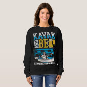 Sweatshirt Kayak And Beer Kayaker Kayak (Devant entier)