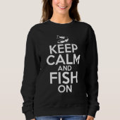 Sweatshirt Keep calm and fish on Design for fishermen (Devant)