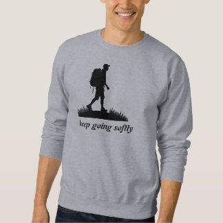 Sweatshirt Keep Going Softly – Minimal Text Sweater T-Shirt