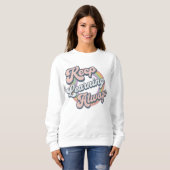 Sweatshirt Keep Learning Always (Devant entier)