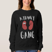Sweatshirt Kidney Transplant Organ Recipient Survivor Recover (Devant)