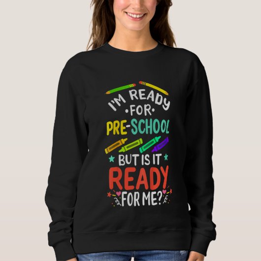 Sweatshirt Kids 1st Day Of Preschool Pre K First Day Of Schoo (Devant)