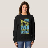 Sweatshirt Kids I Dig 100 Days Of School Digger Excavator 100 (Devant entier)