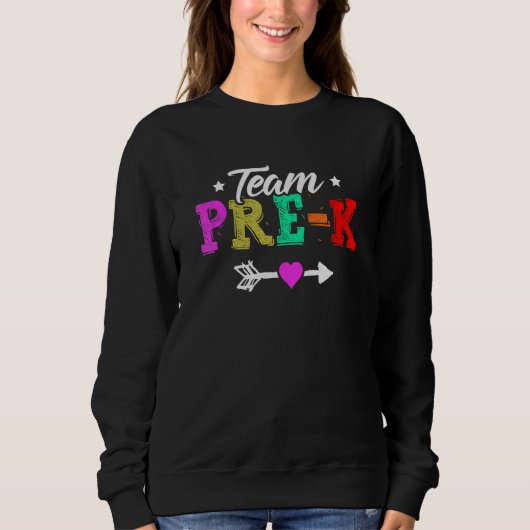 Sweatshirt Kids Team Pre K  Preschool Teacher Student Back To (Devant)