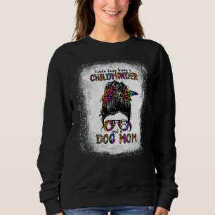 Sweatshirt Kinda Occupé Être Un Enfant Mineur Et Un Chien Mam