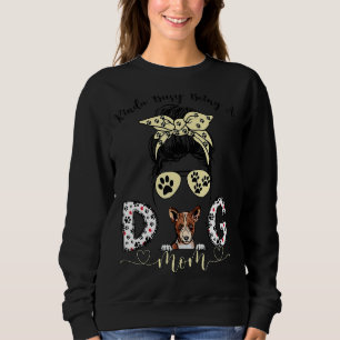 Sweatshirt Kinda Occupé Être Un Meilleur Chien Maman Basenji
