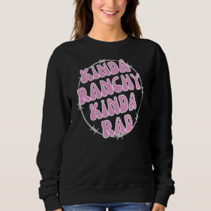Sweatshirt Kinda Rancha Vaches d'élevage de bétail ferme femm