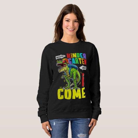 Sweatshirt Kindergarten Here I Come Rex Kindergarten Back To  (Devant entier)