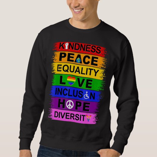 Sweatshirt Kindness Peace Equality Love Inclusion Hope Divers (Devant)