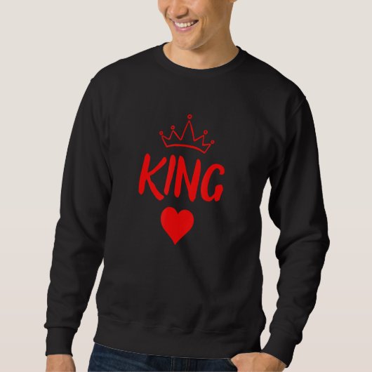Sweatshirt King Matching Couple Saint Valentine's Day (Devant)