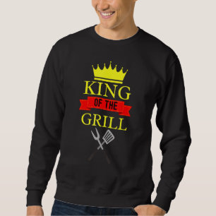 Sweatshirt King Of The Grill Barbeque Grill King