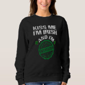 Sweatshirt Kiss Me I M Irlandais I Am Vacciné Pro Vaccine Fem (Devant)