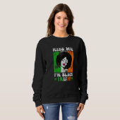 Sweatshirt Kiss Me I'm Black Irish St Patricks Day Black Wome (Devant entier)