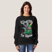 Sweatshirt Kiss Me I'm Highrish St Patricks Day Weed Stoner (Devant entier)