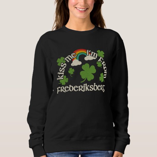 Sweatshirt Kiss Me Shamrock  City St Patrick's Day Frederiksb (Devant)