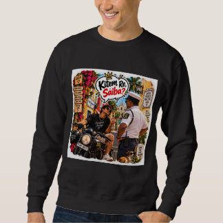 Sweatshirt Kitem Re, Saiba? – Susegad Always