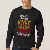 Sweatshirt Knee Surgery Knee Replacement (Devant)