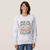 Sweatshirt Knowledge is the Best Kind of Magic Book Moon (Devant entier)