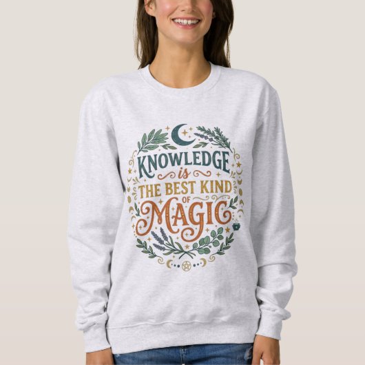Sweatshirt Knowledge is the Best Kind of Magic Book Moon (Devant)