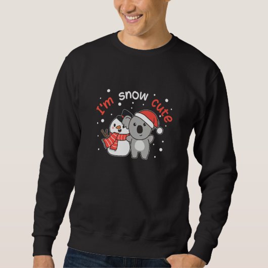 Sweatshirt Koala I'm Snow Cute Snowman Snow Pun   (Devant)