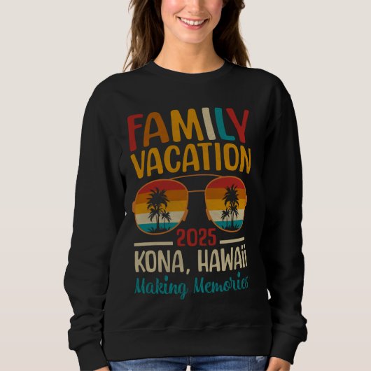 Sweatshirt Kona Beach Hawaii Matching Family Vacation 2025 (Devant)