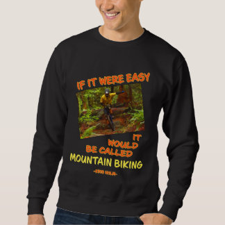 Sweatshirt Kris Holm quote