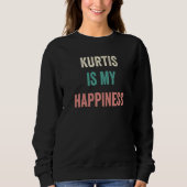 Sweatshirt Kurtis Is My Happiness (Devant)