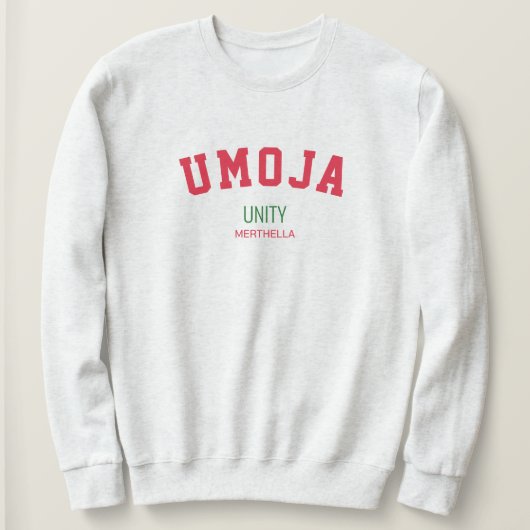 Sweatshirt Kwanzaa UMOJA Unité personnalisée (Design devant)