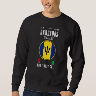 Sweatshirt La Barbade appelle et je dois y aller Drapeau bar