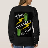Sweatshirt "La Batterie est Pleine" (Dos)