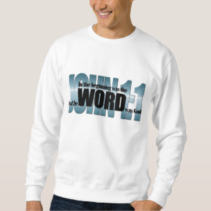 Sweatshirt La Bible Verse Jean 1:1 Au début, il y avait la PA