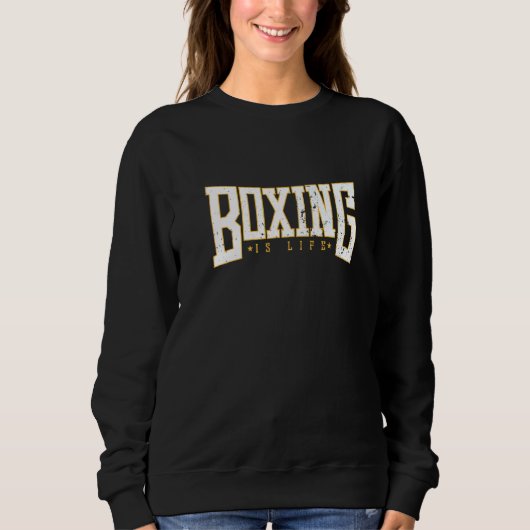Sweatshirt La boxe, c'est la vie (Devant)