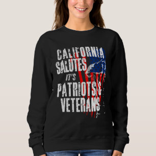 Sweatshirt La Californie Salue Ses Patriotes Et Anciens Comba