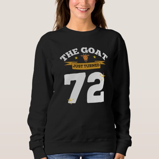 Sweatshirt La chèvre vient de souffler 72 bougies Thème de ch (Devant)
