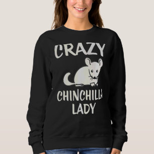 Sweatshirt La Dame de Chinchilla folle