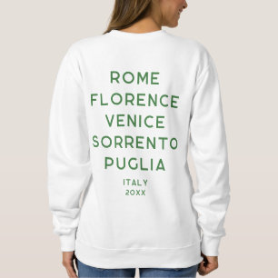 Sweatshirt La Dolce Vita Green Italie Voyage 5 Destinations