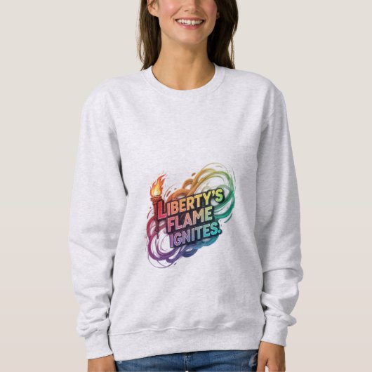 Sweatshirt La flamme de la liberté s'enflamme. (Devant)