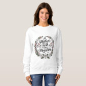 Sweatshirt La foi d'une mère déplace des montagnes (Devant entier)