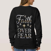Sweatshirt La foi sur la peur Inspiration chrétienne (Dos)