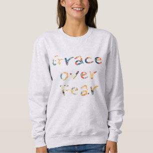 Sweatshirt La grâce sur la peur des femmes